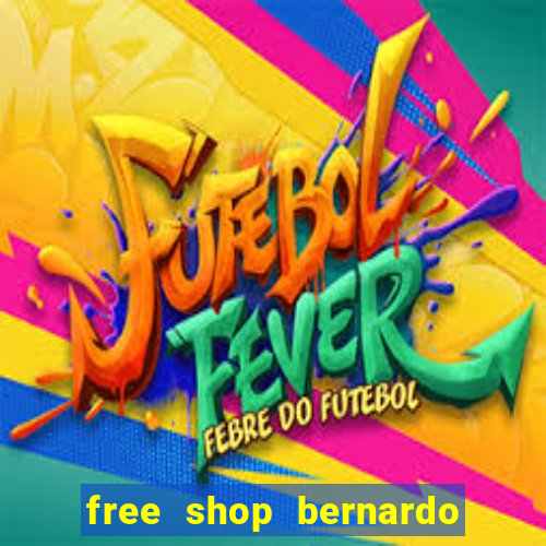 free shop bernardo de irigoyen